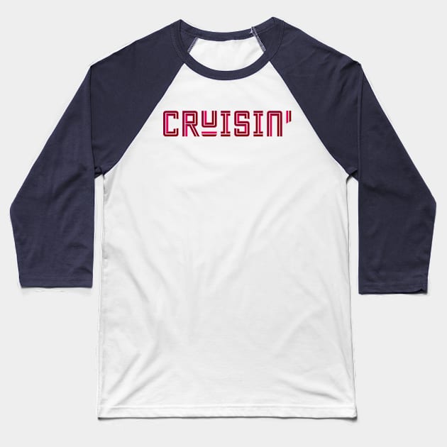 Cruisin' Baseball T-Shirt by attadesign